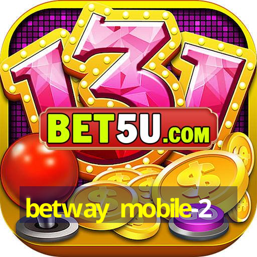 betway mobile